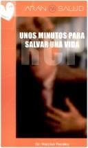 Portada de Unos Minutos Para Salvar Una Vida
