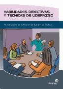 Portada de Habilidades Directivas Y Tecnicas De Liderazgo (Gestion Empresarial)