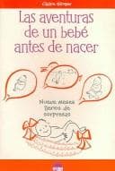 Portada de Las Aventuras de un Bebe Antes de Nacer / Baby Mail