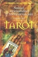 Portada de Salud, Sexualidad Y ReencarnaciÃ³n a TravÃ©s Del Tarot