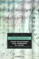 Portada de Cinco Ecuaciones Que Cambiaron el Mundo