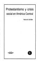 Portada de Protestantismo y crisis social en América Central