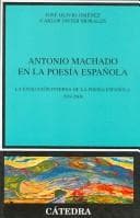 Portada de Antonio Machado en la poesía española