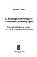 Portada de El plurilingüismo paraguayo, un fenómeno que enlaza y separa
