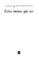 Portada de Estas ruinas que ves