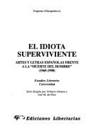 Portada de El idiota superviviente