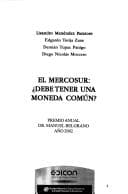 Portada de El Mercosur debe tener una moneda común?