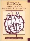 Portada de Etica, globalización y dignidad de la persona