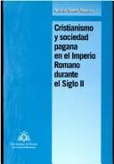 Portada de Cristianismo y sociedad pagana en el Imperio Romano durante el siglo II