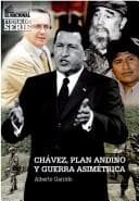 Portada de Chávez, Plan Andino y guerra asimétrica