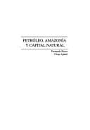 Portada de Petróleo, amazonía y capital natural