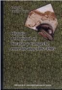 Portada de Historia del béisbol de Yucatán y Campeche entre los años 1892-1905