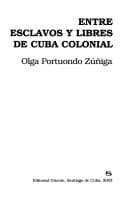 Portada de Entre esclavos y libres de Cuba colonial