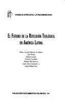 Portada de El futuro de la reflexión teológica en América Latina