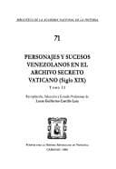 Portada de Personajes y sucesos venezolanos en el Archivo Secreto Vaticano (siglo XIX)
