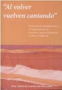 Portada de "Al volver, vuelven cantando"
