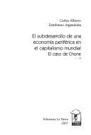 Portada de El subdesarrollo de una economía periférica en el capitalismo mundial
