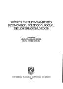 Portada de México en el pensamiento económico, político y social de los Estados Unidos