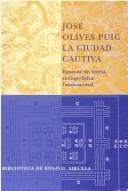 Portada de La Ciudad Cautiva/the Captive City (Biblioteca De Ensayo)