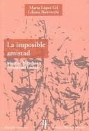 Portada de La Imposible Amistad/ The Impossible Friendship