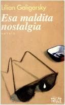 Portada de Esa maldita nostalgia
