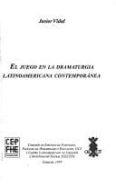 Portada de El juego en la dramaturgia latinoamericana contemporánea