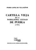 Portada de Cartilla vieja de la nobilísima ciudad de Puebla (1781)