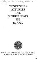 Portada de Tendencias actuales del sindicalismo en España