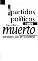 Portada de Los partidos políticos han muerto