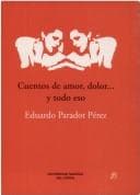 Portada de Cuentos de amor, dolor y todo eso