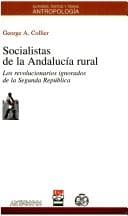 Portada de Socialistas de la Andalucía rural