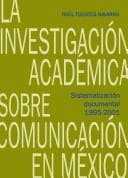 Portada de La Investigación académica sobre comunicación en México