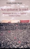 Portada de Nos quitaron la miel