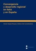Portada de Convergencia y desarrollo regional en Italia y en España