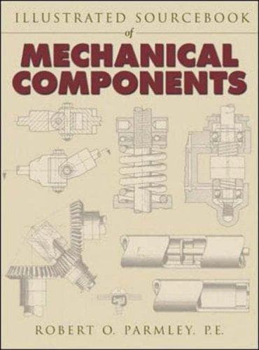 Portada de Illustrated Sourcebook of Mechanical Components