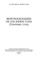 Portada de Bioetnogeografía de los indios cuna (toponimia cuna)