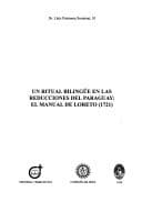Portada de Un ritual bilingüe en las reducciones del Paraguay