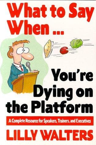 Portada de What to Say When. . .You're Dying on the Platform