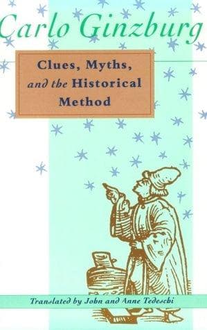 Portada de Clues, Myths, and the Historical Method