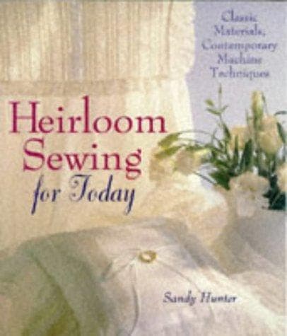 Portada de Heirloom Sewing for Today