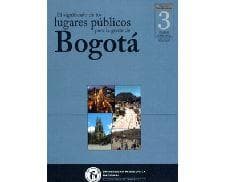 Portada de El significado de los lugares públicos para la gente de Bogotá