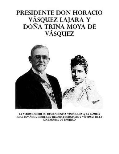 Portada de Presidente Don Horacio Vásquez Lajara y Doña Trina Moya de Vásquez
