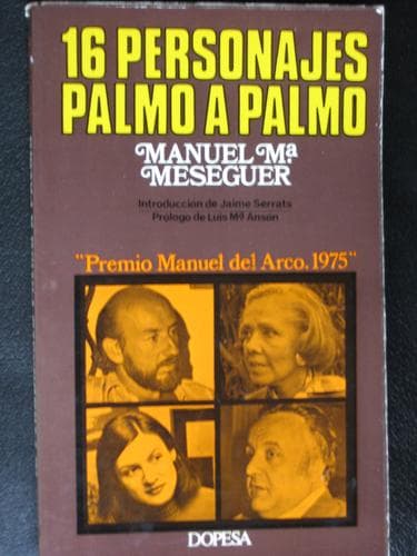 Portada de 16 personajes palmo a palmo "Premio Manuel del Arco 1975"
