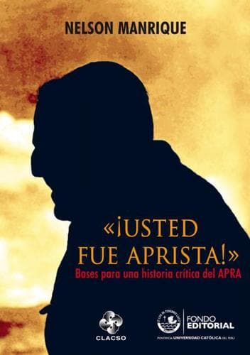 Portada de ¡Usted fue aprista!