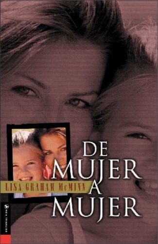 Portada de Como Criar Hijas Fuertes (De Mujer a Mujer)