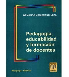 Portada de Pedagogía, educabilidad y formación de docentes
