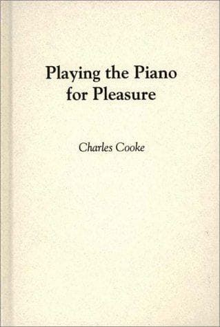 Portada de Playing the piano for pleasure.