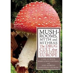 Portada de Mushrooms, myth, and Mithras