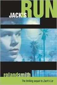 Portada de Jack's Run (Zach's Lie #2)