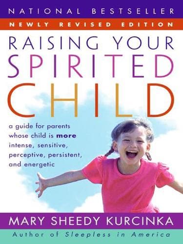Portada de Raising Your Spirited Child